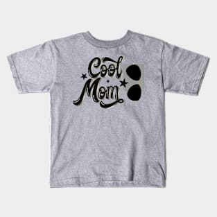 Cool mom Kids T-Shirt